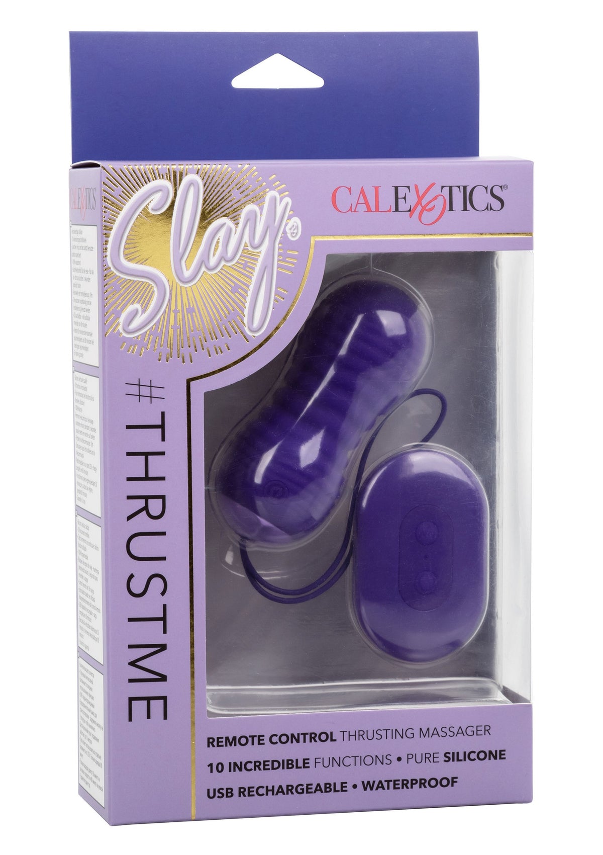 CalExotics Slay #ThrustMe