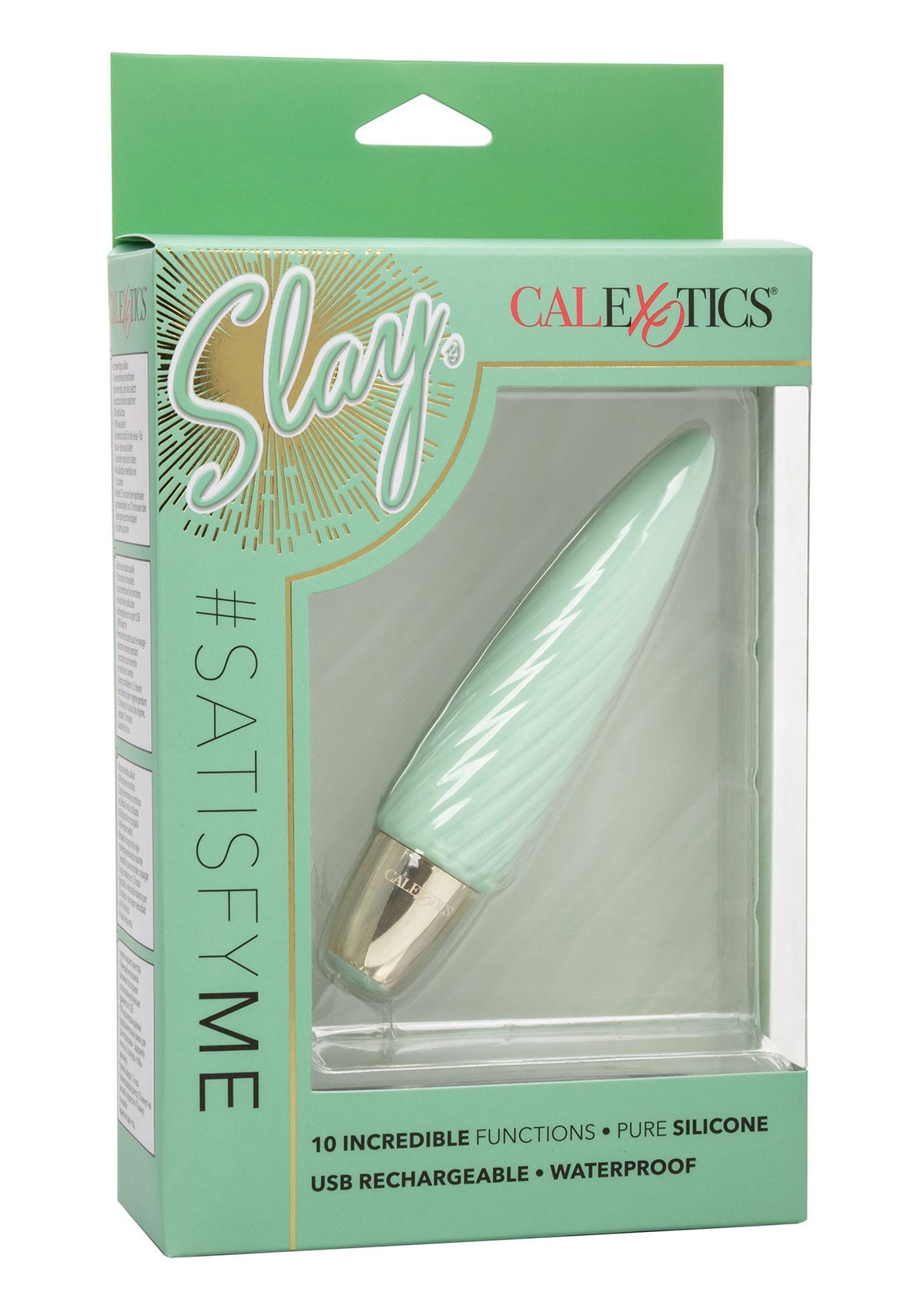 CalExotics Slay #SatisfyMe